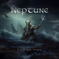 Neptune - End Of Time in the group OUR PICKS / Friday Releases / Friday the 4th of october 2024 at Bengans Skivbutik AB (5560977)