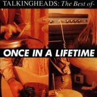 TALKING HEADS - ONCE IN A LIFETIME: THE BEST O in the group OTHER / Aug3300 at Bengans Skivbutik AB (556112)