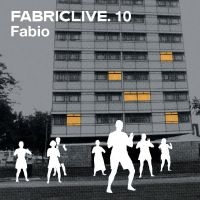 Fabio - Fabriclive 10 : in the group CD / Pop-Rock at Bengans Skivbutik AB (5561133)