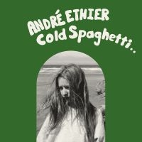 Ethier André - Cold Spaghetti (Indie Exclusive, Mi in the group VINYL / Upcoming releases / Svensk Folkmusik at Bengans Skivbutik AB (5561213)