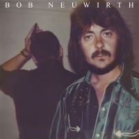 Neuwirth Bob - Bob Neuwirth in the group OUR PICKS / Friday Releases / Friday the 27th of september 2024 at Bengans Skivbutik AB (5561266)