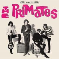 Primates The - We Are The Primates (Vinyl Lp) in the group VINYL / Upcoming releases / Pop-Rock at Bengans Skivbutik AB (5561350)