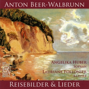 Anton Beer-Walbrunn - Anton Beer-Walbrunn - Reisebilder U in the group CD / Klassiskt at Bengans Skivbutik AB (5561486)