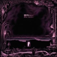 Delta Sleep - Blue Garden in the group OUR PICKS / Friday Releases / Friday the 4th of october 2024 at Bengans Skivbutik AB (5561618)