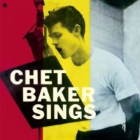 Chet Baker - Sings in the group OUR PICKS / Friday Releases / Friday the 25th october 2024 at Bengans Skivbutik AB (5561925)