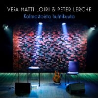 Vesa-Matti Loiri & Peter Lerche - Kolmastoista Huhtikuuta in the group CD / Upcoming releases / Pop-Rock at Bengans Skivbutik AB (5562017)