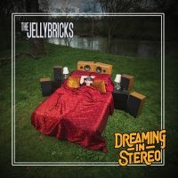 Jellybricks The - Dreaming In Stereo in the group VINYL / Upcoming releases / Pop-Rock at Bengans Skivbutik AB (5562075)