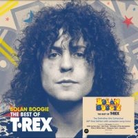 T. Rex - Bolan Boogie ? The Very Best Of T.R in the group OUR PICKS / Friday Releases / Friday the 1st of November 2024 at Bengans Skivbutik AB (5562118)