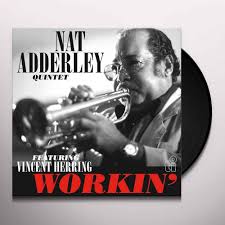 Nat Adderley - Workin' in the group OUR PICKS / Friday Releases / Friday the 27th of september 2024 at Bengans Skivbutik AB (5562184)