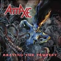 Attaxe - Braving The Tempest in the group OUR PICKS / Friday Releases / Friday the 30:th august 2024 at Bengans Skivbutik AB (5562198)