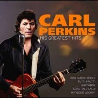 Perkin Carl - His Greatest Hits in the group OUR PICKS / Friday Releases / Friday the 6th of september 2024 at Bengans Skivbutik AB (5562204)