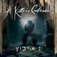 A Killer's Confession - Victim 1 in the group VINYL / Upcoming releases / Hårdrock at Bengans Skivbutik AB (5562326)