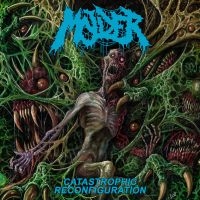 Molder - Catastrophic Reconfiguration in the group CD / Upcoming releases / Hårdrock at Bengans Skivbutik AB (5562335)