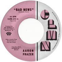 Aaron Frazer - Bad News / Done Lyin' in the group OUR PICKS / Friday Releases / Friday the 20th of september 2024 at Bengans Skivbutik AB (5562340)