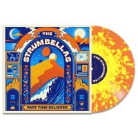 Strumbellas The - Part Time Believer in the group OUR PICKS / Friday Releases / Friday the 15th of november 2024 at Bengans Skivbutik AB (5562365)