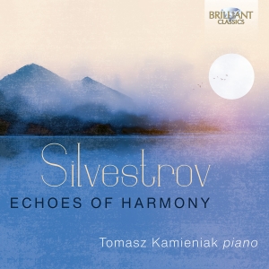 Tomasz Kamieniak - Silvestrov: Echoes Of Harmony - Pia in the group CD / Upcoming releases / Classical at Bengans Skivbutik AB (5562635)