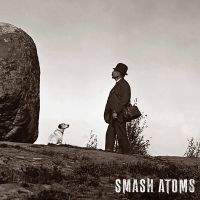 Smash Atoms - Smash Atoms (Coloured Vinyl Lp) in the group OUR PICKS / Friday Releases / Friday the 22th of november at Bengans Skivbutik AB (5562667)