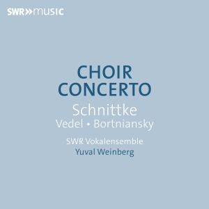 Swr Vokalensemble Yuval Weinberg - Bortniansky, Schnittke & Vedel: Cho in the group OUR PICKS / Friday Releases / Friday the 11th october 2024 at Bengans Skivbutik AB (5562948)