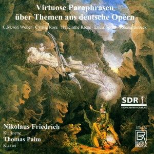 Carl Maria Von Weber Cyrille Rose - Virtuoso Paraphrases Of German Oper in the group CD / Klassiskt at Bengans Skivbutik AB (5562992)