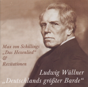 Schillings/Schiller/Shakespeare/Goe - Ludwig Wüllner - Deutschlands Größt in the group CD / Klassiskt at Bengans Skivbutik AB (5562999)