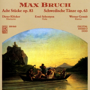 Max Bruch - Max Bruch: 8 Pieces Op. 83 & Swedis in the group CD / Klassiskt at Bengans Skivbutik AB (5563036)