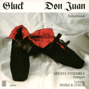 Christoph Willibald Gluck - Christoph Willibald Gluck: Don Juan in the group CD / Klassiskt at Bengans Skivbutik AB (5563044)