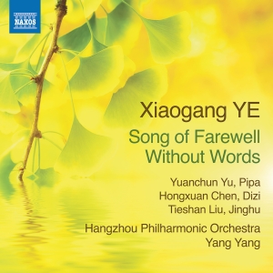 Xiaogang Ye - Song Of Farewell Without Words in the group CD / Upcoming releases / Classical at Bengans Skivbutik AB (5563085)