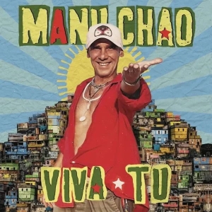 Manu Chao - Viva Tu in the group OUR PICKS / Friday Releases / Friday the 20th of september 2024 at Bengans Skivbutik AB (5563102)