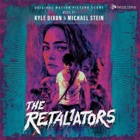 Dixon Kyle & Michael Stein - The Retaliators Soundtrack Score in the group OUR PICKS / Friday Releases / Friday the 20th of september 2024 at Bengans Skivbutik AB (5563201)