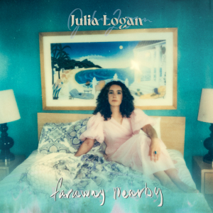 Julia Logan - Faraway Nearby in the group VINYL / Upcoming releases / Pop-Rock at Bengans Skivbutik AB (5563611)