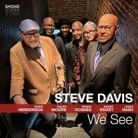 Davis Steve - We See in the group CD / Upcoming releases / Jazz at Bengans Skivbutik AB (5563683)