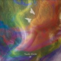 Zushi Naoki - Iv in the group OUR PICKS / Frontpage - Vinyl New & Forthcoming at Bengans Skivbutik AB (5563717)