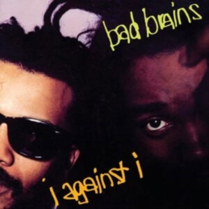 Bad Brains - I Against I in the group OUR PICKS / Frontpage - CD New & Forthcoming at Bengans Skivbutik AB (5563752)