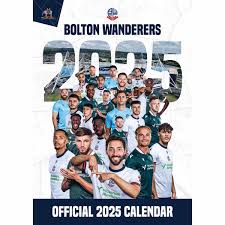 Bolton Wanderers Fc - 2025 A3 Calendar  in the group OUR PICKS / Friday Releases / Friday the 1st of November 2024 at Bengans Skivbutik AB (5563802)