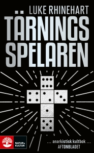 Luke Rhinehart - Tärningsspelaren in the group OTHER / Books at Bengans Skivbutik AB (5564007)