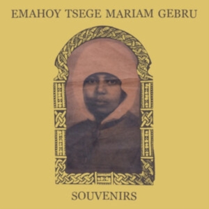 Emahoy Tsege Mariam Gebru - Souvenirs in the group World Music at Bengans Skivbutik AB (5564013)