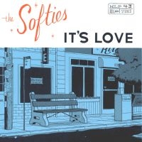 The Softies - It's Love in the group OUR PICKS / Friday Releases / Friday the 6th of september 2024 at Bengans Skivbutik AB (5564068)