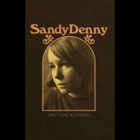 Denny Sandy - Early Home Recordings in the group MUSIK / Dual Disc / Kommande / Svensk Folkmusik at Bengans Skivbutik AB (5564074)