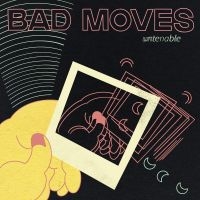 Bad Moves - Untenable (Icey Blue Vinyl) in the group VINYL / Upcoming releases / Pop-Rock at Bengans Skivbutik AB (5564358)