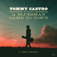 Castro Tommy - Tommy Castro Presents A Bluesman Ca in the group VINYL / Upcoming releases / Blues at Bengans Skivbutik AB (5564360)