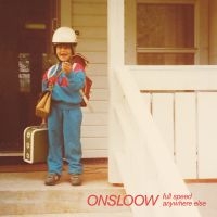 Onsloow - Full Speed Anywhere Else in the group VINYL / Pop-Rock at Bengans Skivbutik AB (5564381)