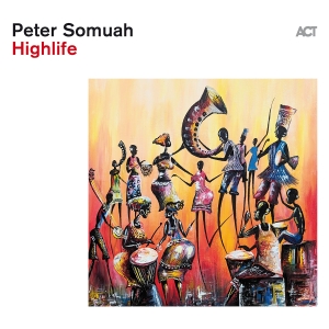 Peter Somuah - Highlife in the group CD / Upcoming releases / Jazz at Bengans Skivbutik AB (5564438)