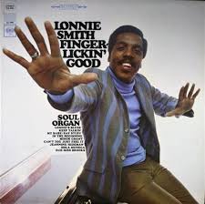 Lonnie Smith - Finger Lickin' Good in the group OUR PICKS / Friday Releases / Friday the 25th october 2024 at Bengans Skivbutik AB (5564559)