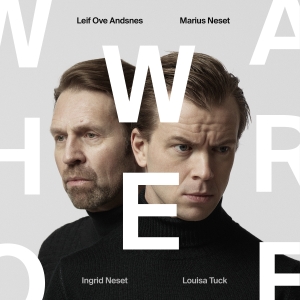 Leif Ove Andsnes Marius Neset Ing - Who We Are in the group OUR PICKS / Friday Releases / Friday the 20th of september 2024 at Bengans Skivbutik AB (5564563)