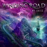 Winding Road - Fill My Sails in the group CD / Upcoming releases / Hårdrock at Bengans Skivbutik AB (5564728)