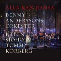 Benny Anderssons Orkester - Alla Kan Dansa in the group CD / Upcoming releases / Pop-Rock,World Music at Bengans Skivbutik AB (5564815)