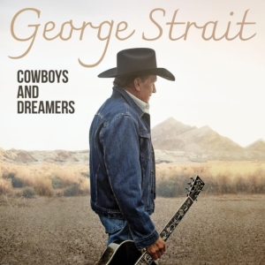 George Strait - Cowboys And Dreamers in the group OUR PICKS / Frontpage - Vinyl New & Forthcoming at Bengans Skivbutik AB (5564822)