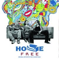 Various Artists - Home Free - Original Motion Picture in the group OTHER / Övrigt /  at Bengans Skivbutik AB (5564935)