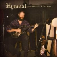 Oliver Anthony Music - Hymnal Of A Troubled Man's Mind in the group OUR PICKS / Friday Releases / Friday the 25th october 2024 at Bengans Skivbutik AB (5565021)