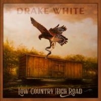 White Drake - Low Country High Road in the group CD / Upcoming releases / Country at Bengans Skivbutik AB (5565023)